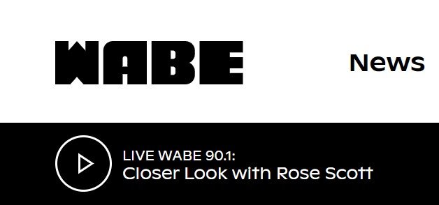 WABE podcast Closer Look with Rose Scott screenshot NPR Atlanta